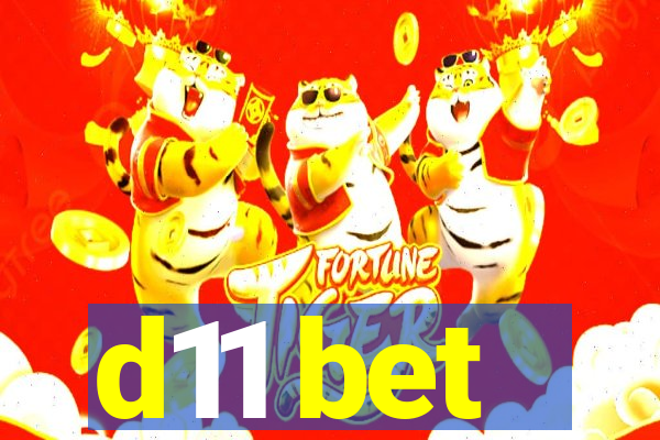 d11 bet