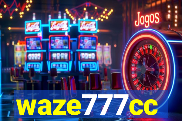 waze777cc