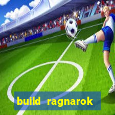 build ragnarok history reborn farm