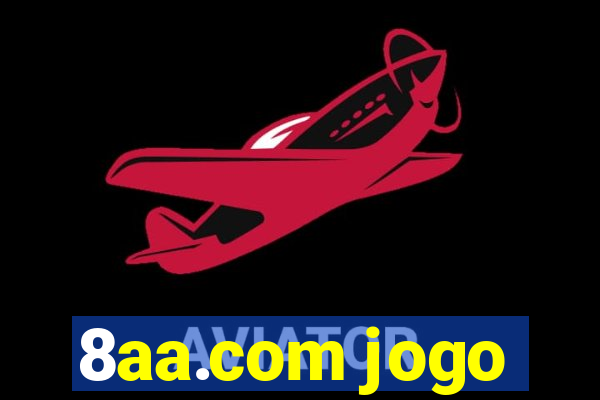 8aa.com jogo