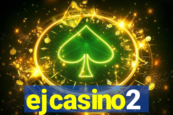 ejcasino2
