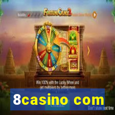 8casino com