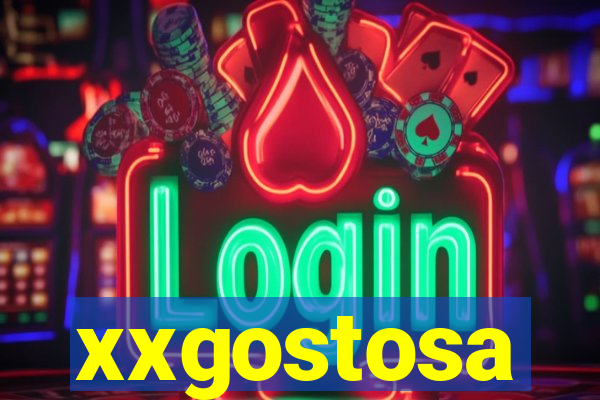 xxgostosa