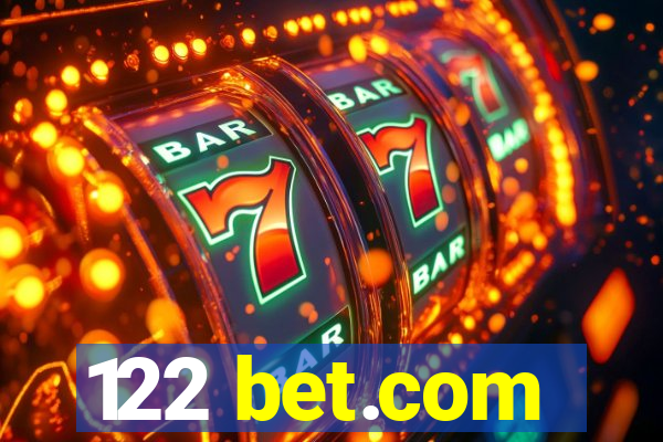 122 bet.com