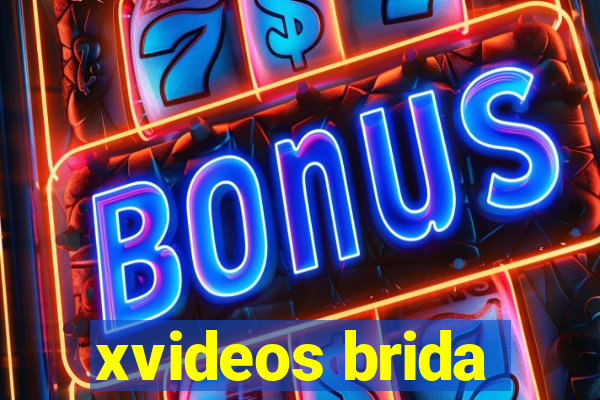 xvideos brida
