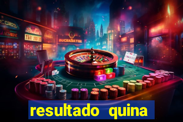 resultado quina giga bicho