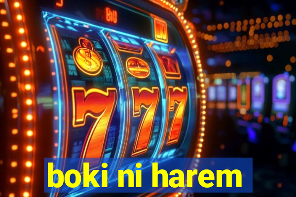 boki ni harem