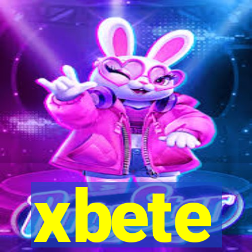xbete