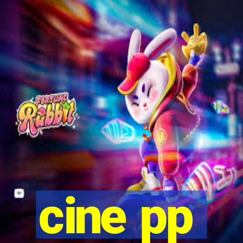 cine pp