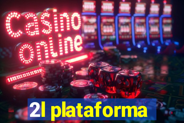 2l plataforma