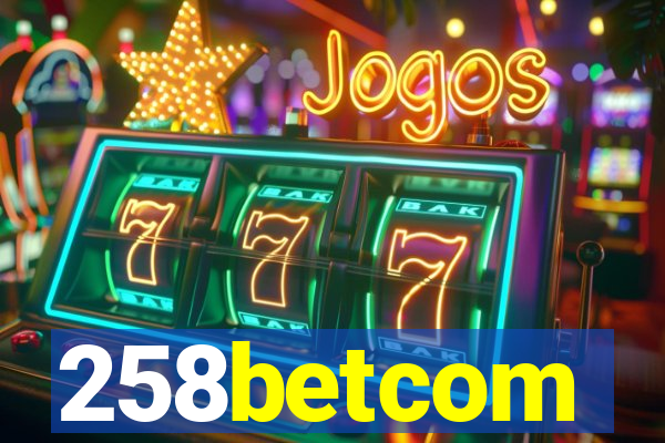 258betcom