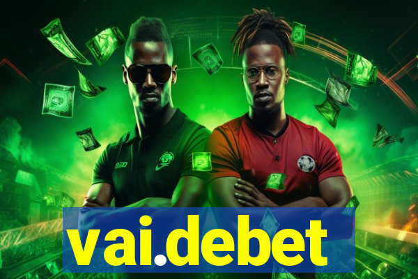 vai.debet