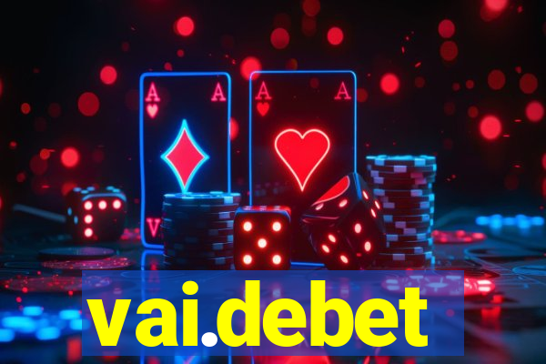 vai.debet