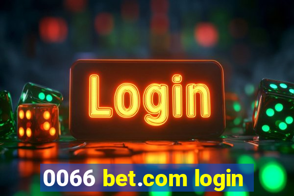 0066 bet.com login
