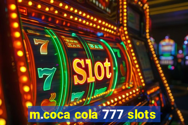 m.coca cola 777 slots