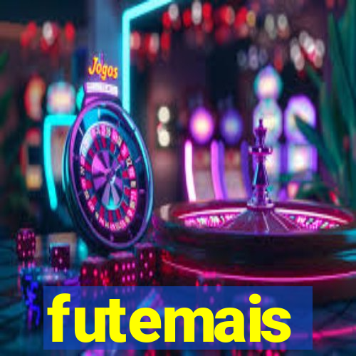 futemais