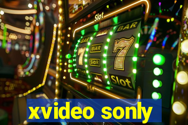 xvideo sonly