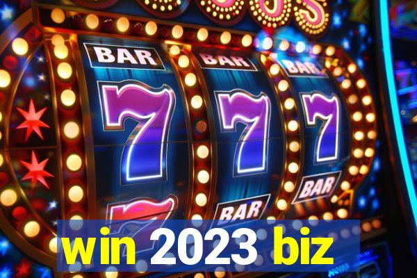 win 2023 biz