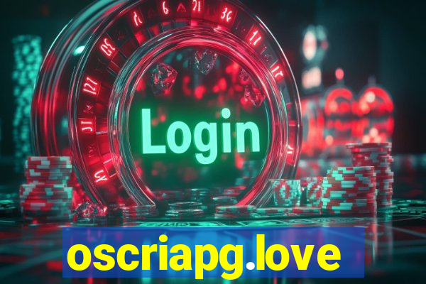 oscriapg.love