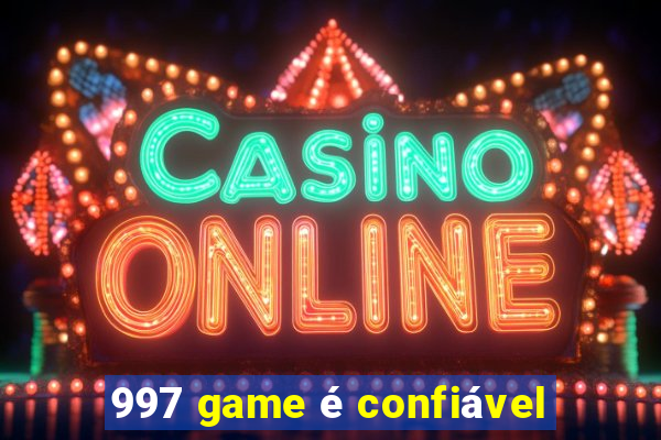 997 game é confiável