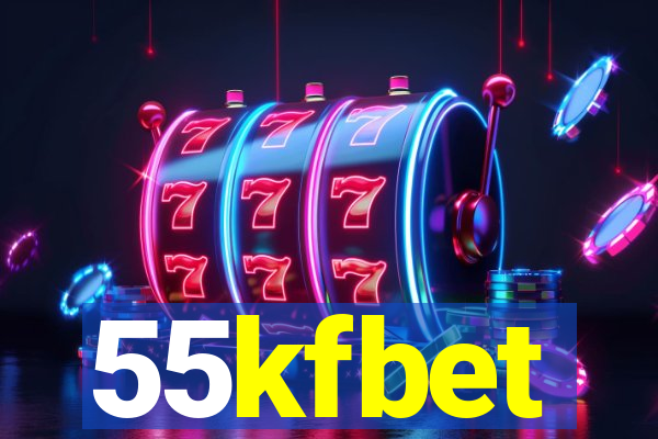 55kfbet
