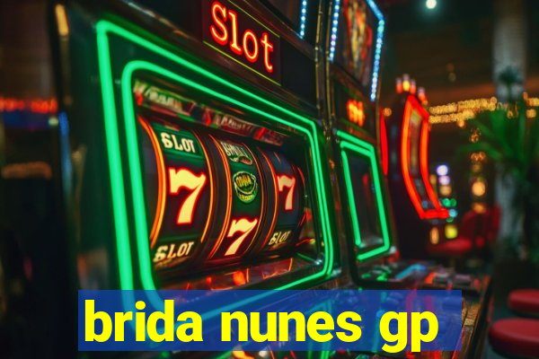 brida nunes gp