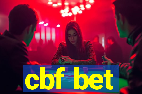 cbf bet