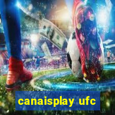 canaisplay ufc