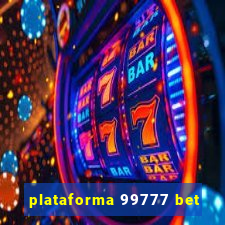 plataforma 99777 bet
