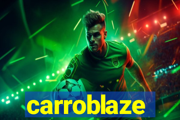 carroblaze