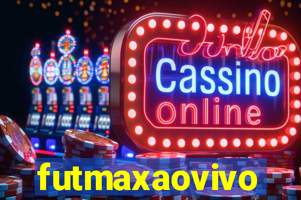 futmaxaovivo