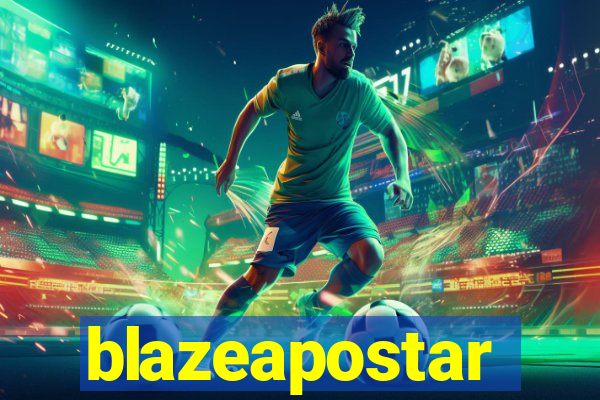 blazeapostar