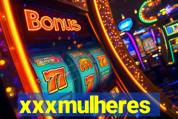 xxxmulheres