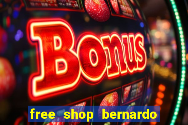 free shop bernardo de irigoyen