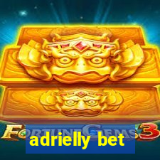adrielly bet