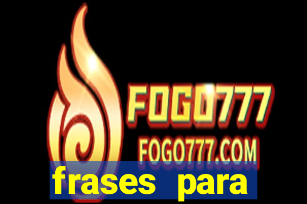 frases para pioneiros jw