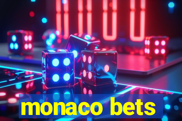 monaco bets