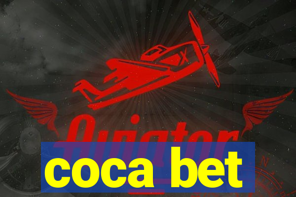 coca bet