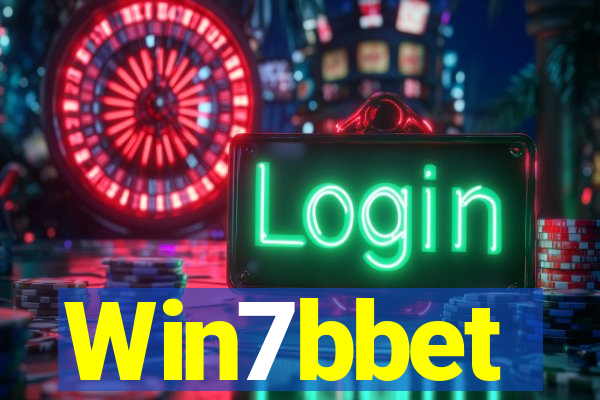 Win7bbet