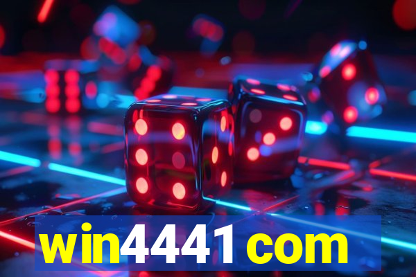 win4441 com