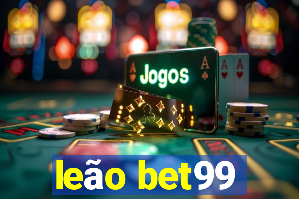 leão bet99