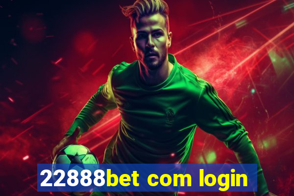 22888bet com login