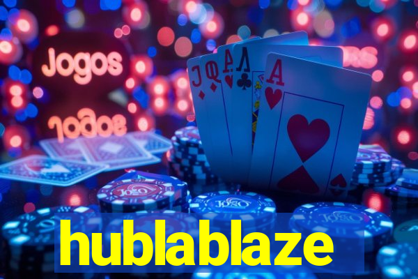 hublablaze