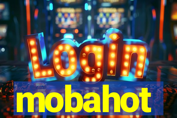 mobahot