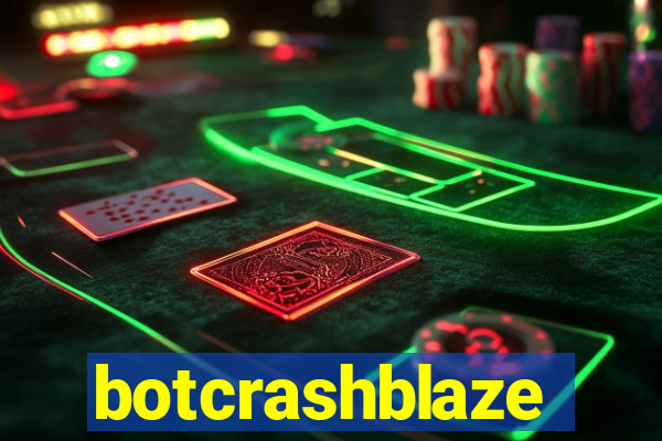 botcrashblaze