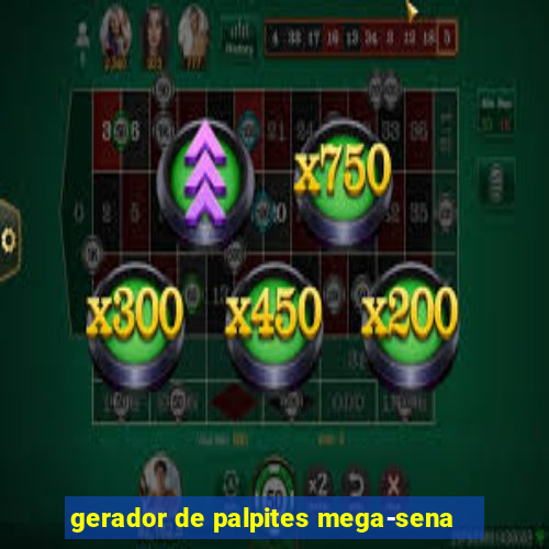 gerador de palpites mega-sena