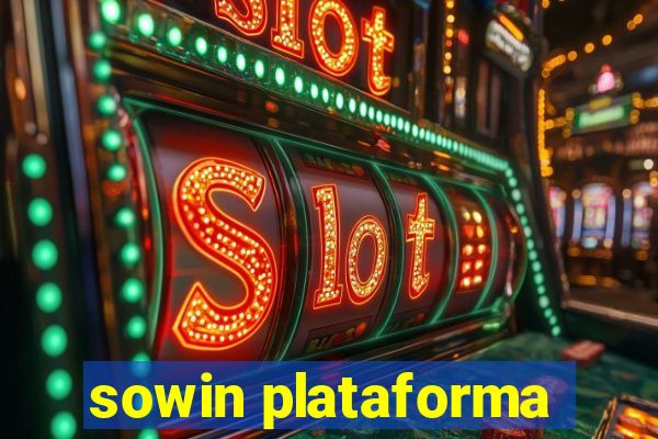 sowin plataforma