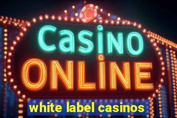 white label casinos