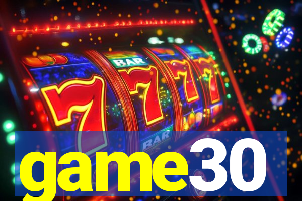 game30