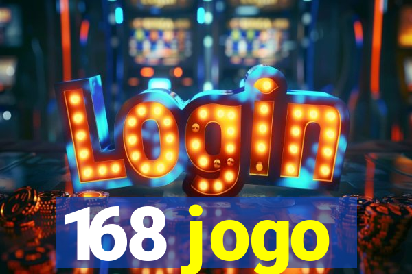 168 jogo